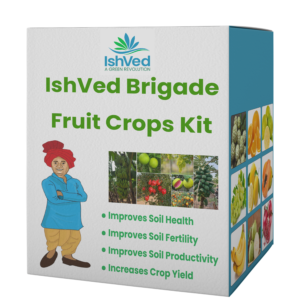 IshVed Brigade Fruit Crop Kit